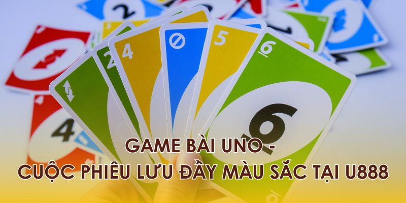 game bài uno