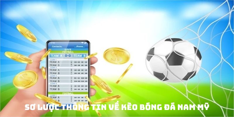 kèo bóng đá nam mỹ